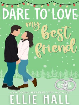cover image of Dare to Love My Best Friend